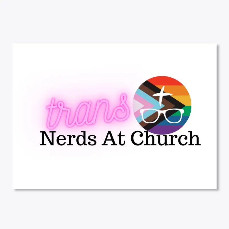 Trans Nerds at Church